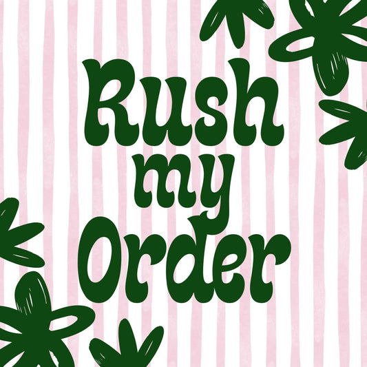 Rush My Order